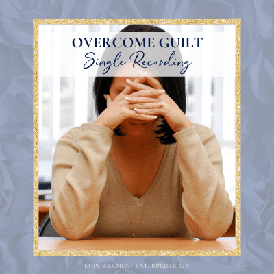 Hypnosis to Overcome Guilt